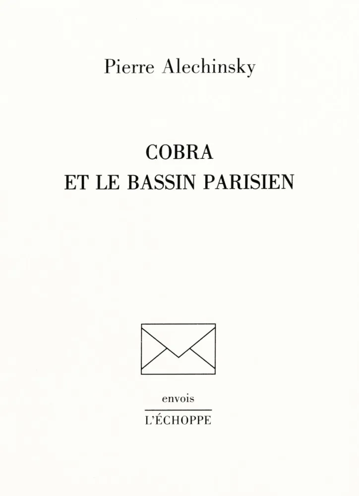 插图书 Alechinsky - Cobra et le Bassin parisien