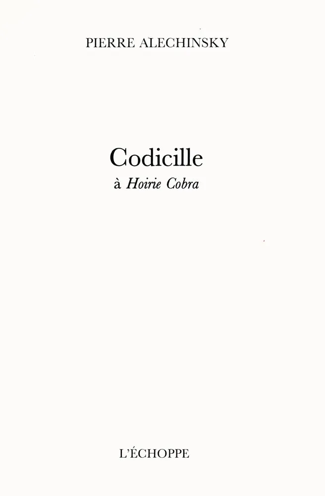 插图书 Alechinsky - Codicille à Hoirie-Cobra
