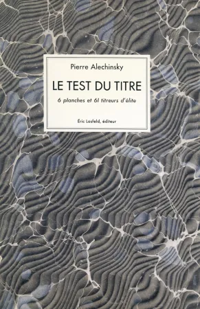 插图书 Alechinsky - Le test du titre