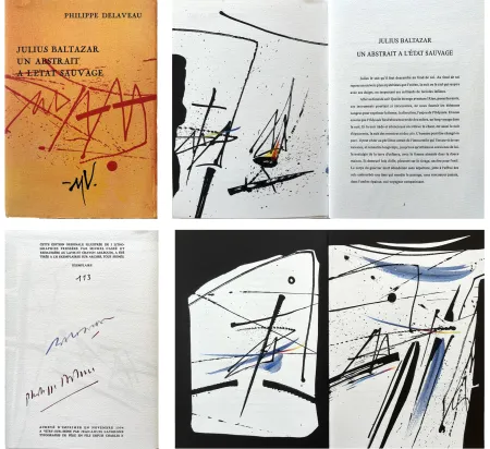 石版画 Baltazar - P. Delaveau: JULIUS BALTAZAR UN ABSTRAIT A L'ETAT SAUVAGE