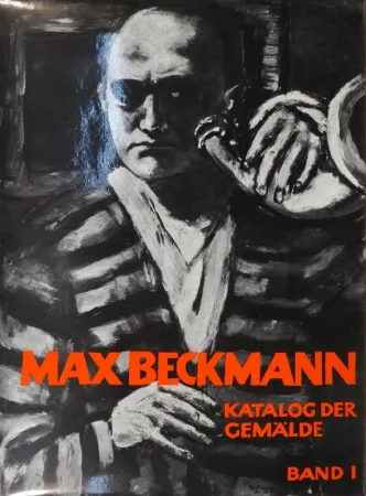插图书 Beckmann - GÖPEL, Erhard u. Barbara. Max Beckmann. Katalog der Gemälde.