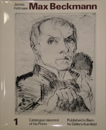 插图书 Beckmann - Max Beckmann. Catalogue raisonné of his Prints