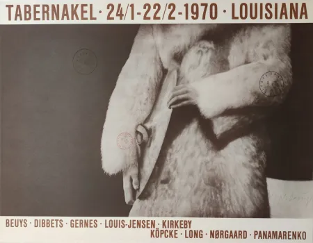 丝网印刷 Beuys -  „Tabernakel  · 24/1-22/2-1970 · Louisiana. Beuys · Dibbets  · Gernes · Louis-Hen- sen  · Kirkeby. Köpcke  · Long  · Norgard ·Panamarenko.“ 