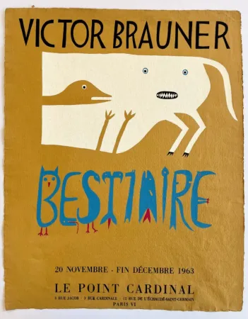 镂版印刷 Brauner - BESTIAIRE. Affiche.