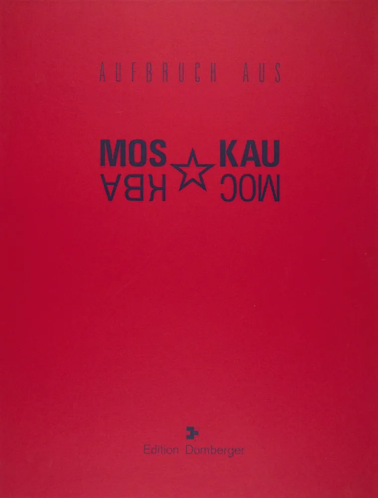 丝网印刷 Bulatov - Portfolio «Aufbruch aus Moskau» (Leaving Moscow, Покидая Москву)