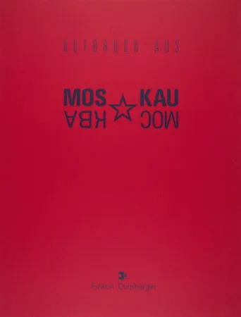 丝网印刷 Bulatov - Portfolio «Aufbruch aus Moskau» (Leaving Moscow, Покидая Москву)