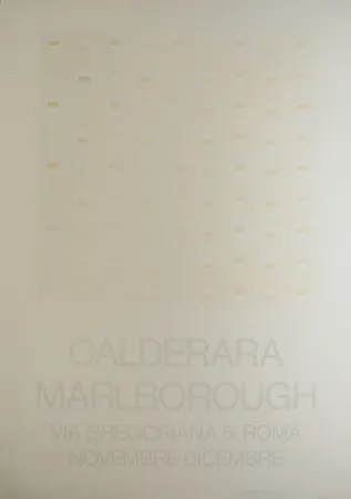 丝网印刷 Calderara - Marlborough (SIGNED silkscreen exhibition poster on fine paper)