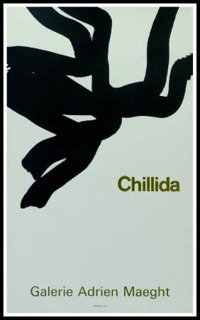 海报 Chillida - CHILLIDA - GALERIE ADRIEN MAEGHT PARIS