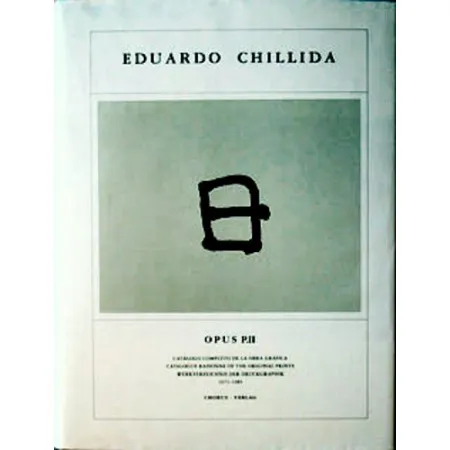 插图书 Chillida - Eduardo Chillida ·Catalogue Raisonné of the original prints- OPUS P.II