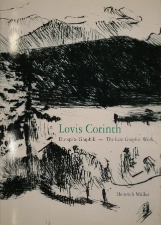 插图书 Corinth - Die späte Graphik von Lovis Corinth / The Late Graphic Work, 1913-1925. 