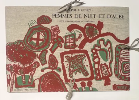 石版画 Corneille -  Portfolio COMPLET Femme de nuit et d'aube, 1967, sur un poème de Max-Pol Fouchet. Georges Fall éditions, 7 lithos 100ex.