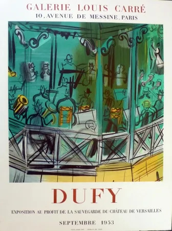 石版画 Dufy - Exposition au profit de l sauvegarde du chateau de Versailles, gie Louis Carré 1953