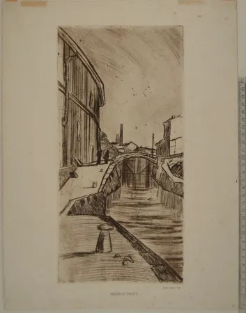 蚀刻版画 Erba - VECCHIO PONTE (A view of the Naviglio in Milan)
