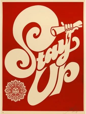丝网印刷 Fairey - Stay Up Chaka