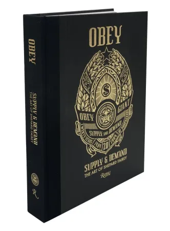 无技术 Fairey - Supply & Demand, The Art of Shepard Fairey - 20th Anniversary Edition (1989-2009)