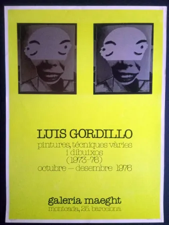海报 Gordillo - Luis Gordillo - Pintures técniques vàries i dibuixos - Galeria Maeght 1976