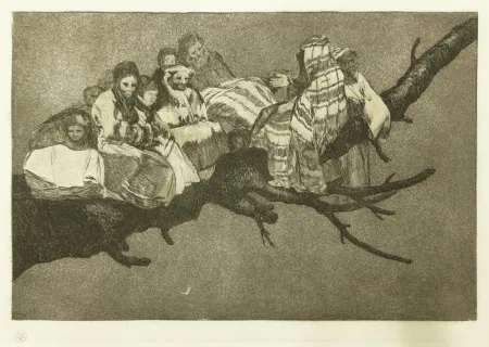 蚀刻版画 Goya - Andarse Po Las Ramas; Disparate Ridiculo, (plate 3 from Los Proverbios)