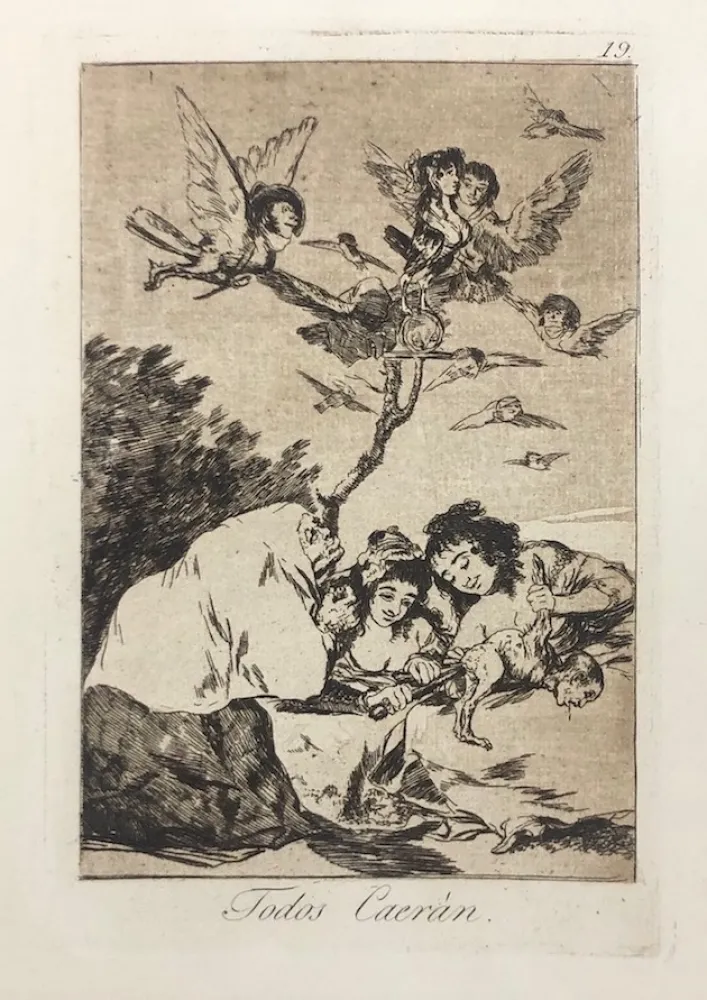 蚀刻版画 Goya - Capricho 19. Todos Caerán