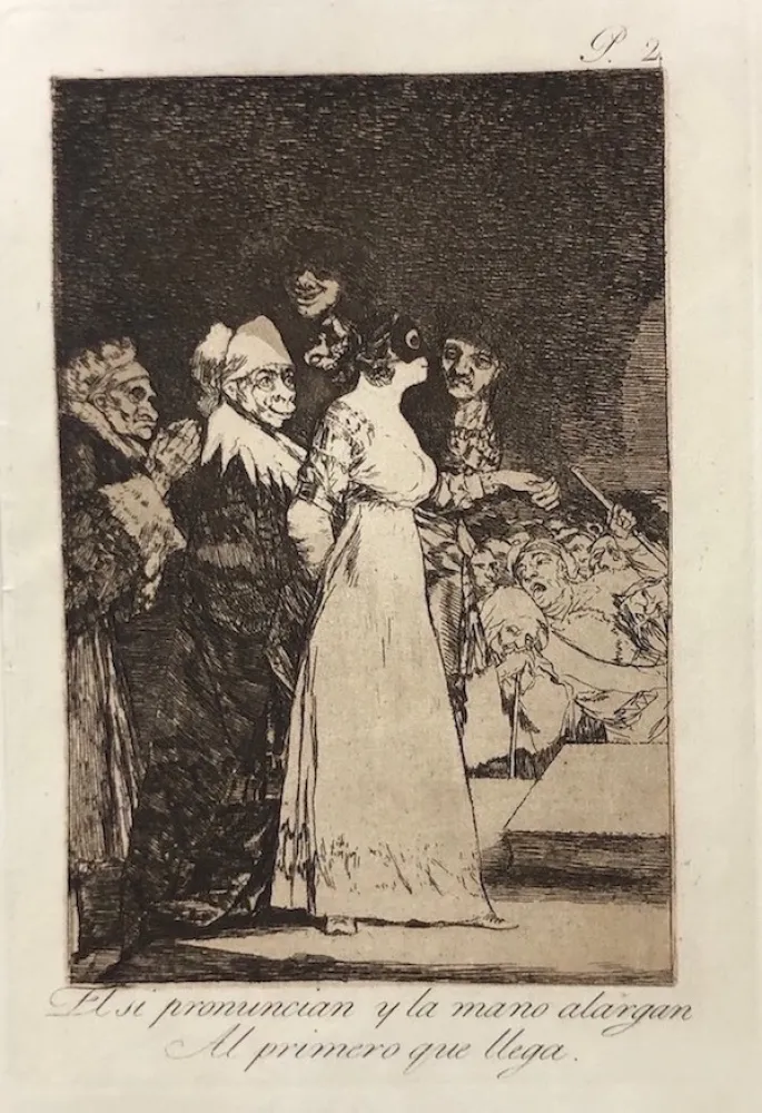 蚀刻版画 Goya - Capricho 2. El si pronuncian y la mano alargan al primero que llegan