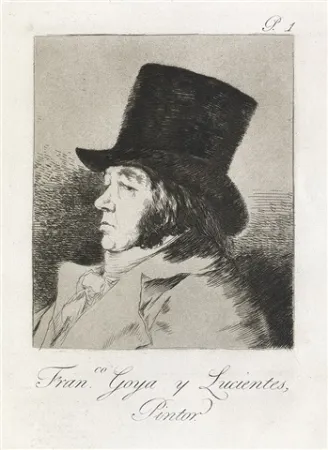 蚀刻飞尘法 Goya - Francisco Goya y Lucientes, Pintor.  / Self-Portrait of Goya