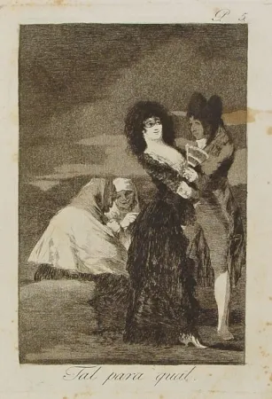 版画 Goya - Tal para cual