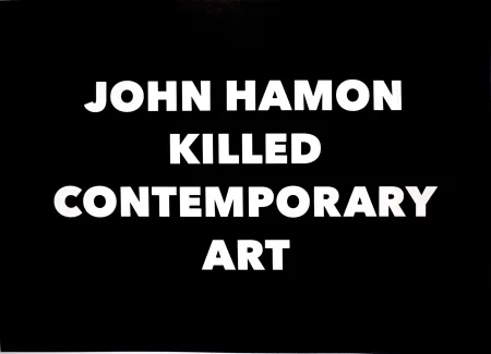 石版画 Hamon - JOHN HAMON KILLED CONTEMPORARY ART