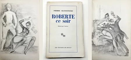 插图书 Klossowski - ROBERTE CE SOIR avec quatre dessins hors-texte (1953)