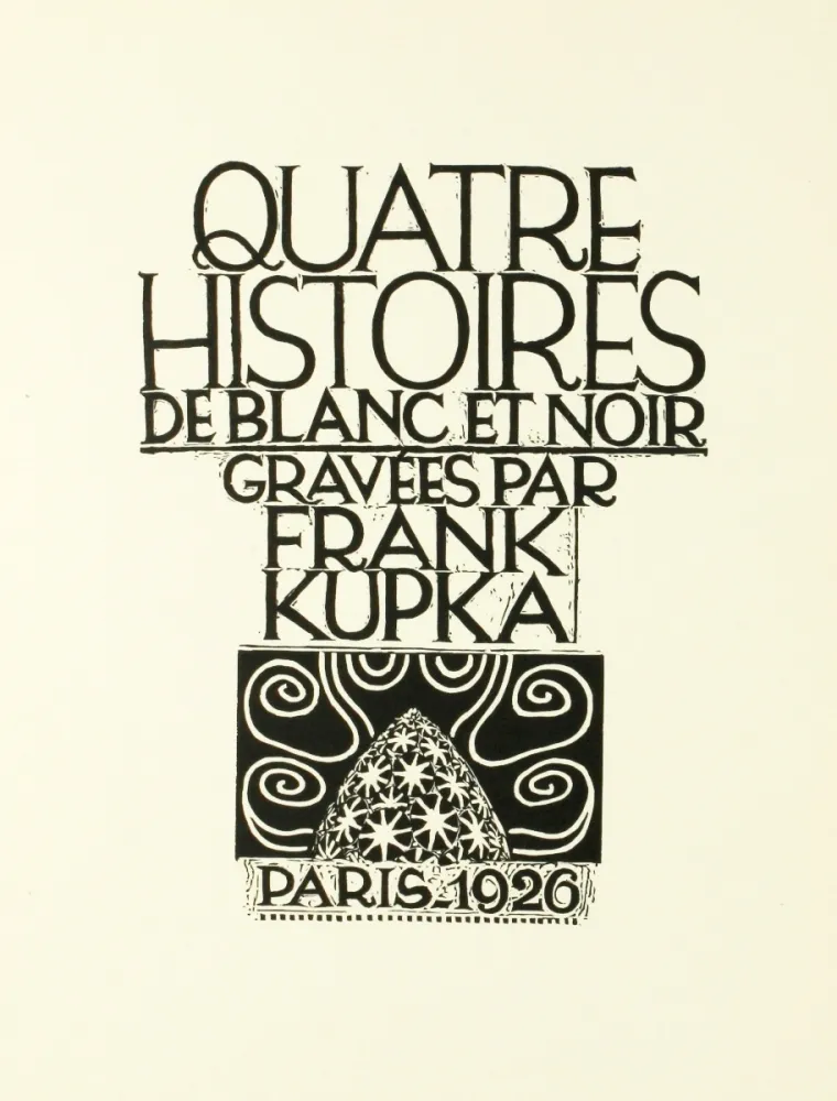 木刻 Kupka - Quatre histoires de blanc et noir 