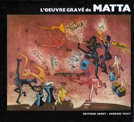 插图书 Matta - L´oeuvre gravé de Roberto Matta