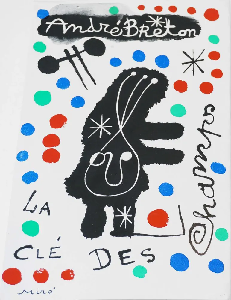 插图书 Miró - A. Breton. LA CLÉ DES CHAMPS. Couverture originale, édition originale (1953)