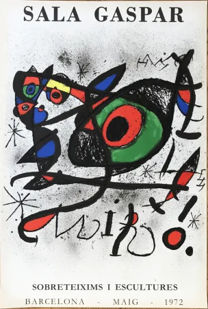 石版画 Miró - Affiche pour l’ exposition “Sobreteixims i escultures”. Sala Gaspar, Barcelona.