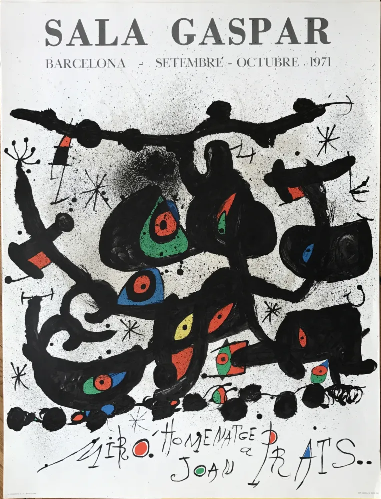 石版画 Miró - Ffiche pour l’ exposition “Homenatge a Joan Prats”. Sala Gaspar, Barcelona.