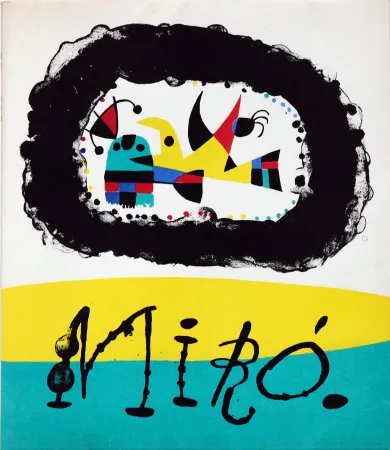 插图书 Miró - Jacques Prévert : JOAN MIRÓ. Avec 8 lithographies originales (Maeght 1956)