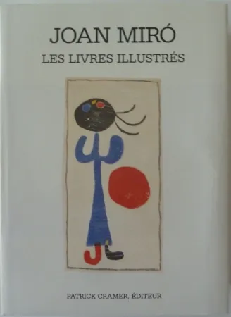 插图书 Miró - Les Livres Illustrés Joan Miró