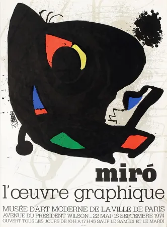 海报 Miró - L'ŒUVRE GRAPHIQUE. Musée d'Art Moderne, Paris 1974. Affiche originale.