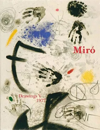 插图书 Miró - Miró : Drawings Vol V - 1977 : catalogue raisonné des dessins