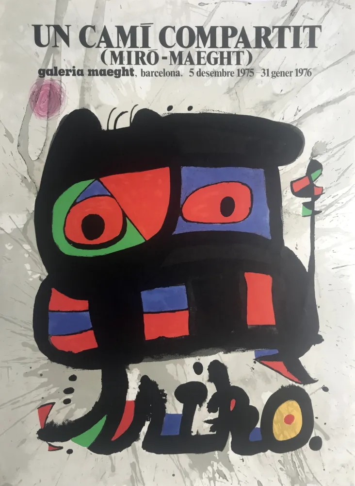 海报 Miró - Un Cami compartit (Miró-Maeght) / Galeria Maeght