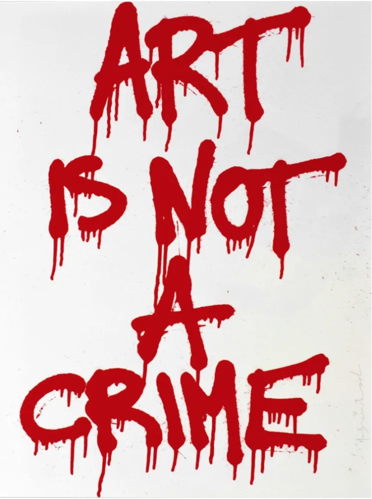 丝网印刷 Mr. Brainwash - Art is not a Crime