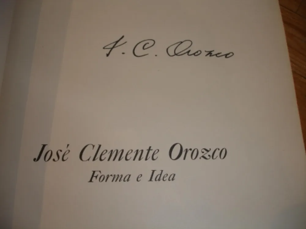 插图书 Orozco - Jose Clemente Orozco. Forma e Idea.