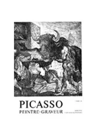 插图书 Picasso - Picasso Peintre-Graveur. Tome III. Catalogue raisonné de l'oeuvre gravé et lithographié et des monotypes. 1935 - 1945.
