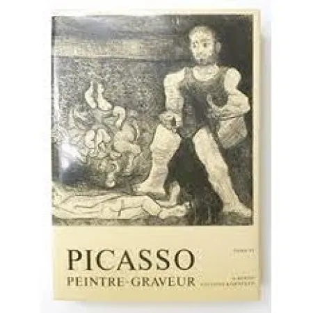 插图书 Picasso -  Picasso Peintre-Graveur. Tome VI. Catalogue raisonné de l'oeuvre gravé et lithographié et des monotypes. 1966 - 1968. 