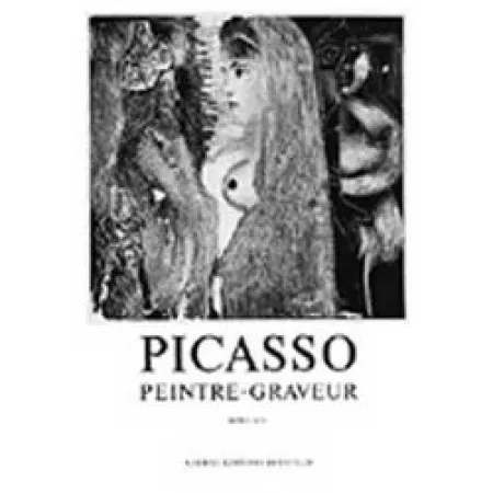 插图书 Picasso -  Picasso Peintre-Graveur. Tome VII. Catalogue raisonné de l'oeuvre gravé et lithographié et des monotypes. 1969 - 1972.