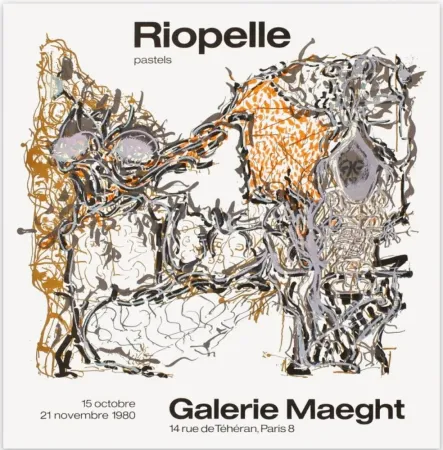 海报 Riopelle - AFFICHE EN LITHOGRAPHIE pour l'exposition 
