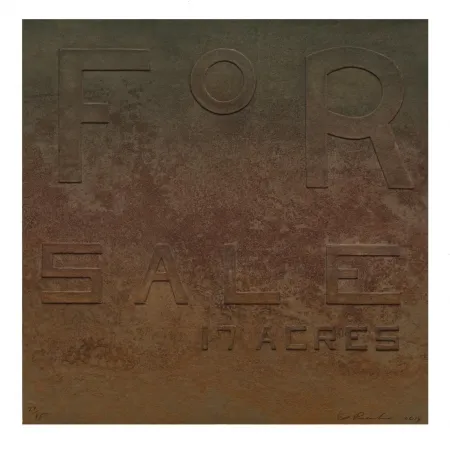 复数作品 Ruscha - For Sale 17 Acres, from Rusty Signs
