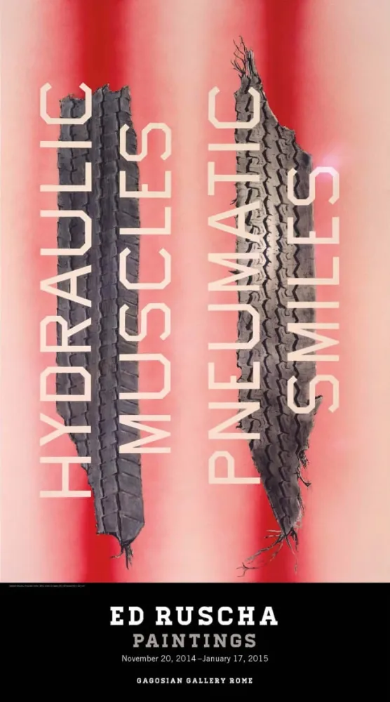 海报 Ruscha - Hydraulic Muscles Pneumatic Smiles