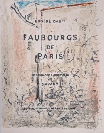 石版画 Savary - Faubourgs de Paris