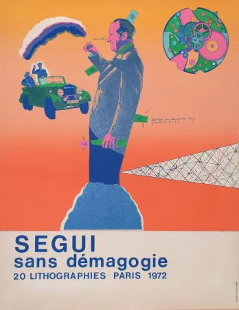 石版画 Segui - Sans Démagogie