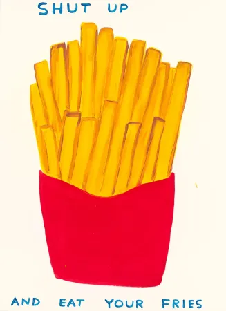 丝网印刷 Shrigley - Shut Up And Eat Your Fries