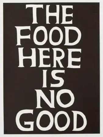 油毡版画 Shrigley - The food here is no good