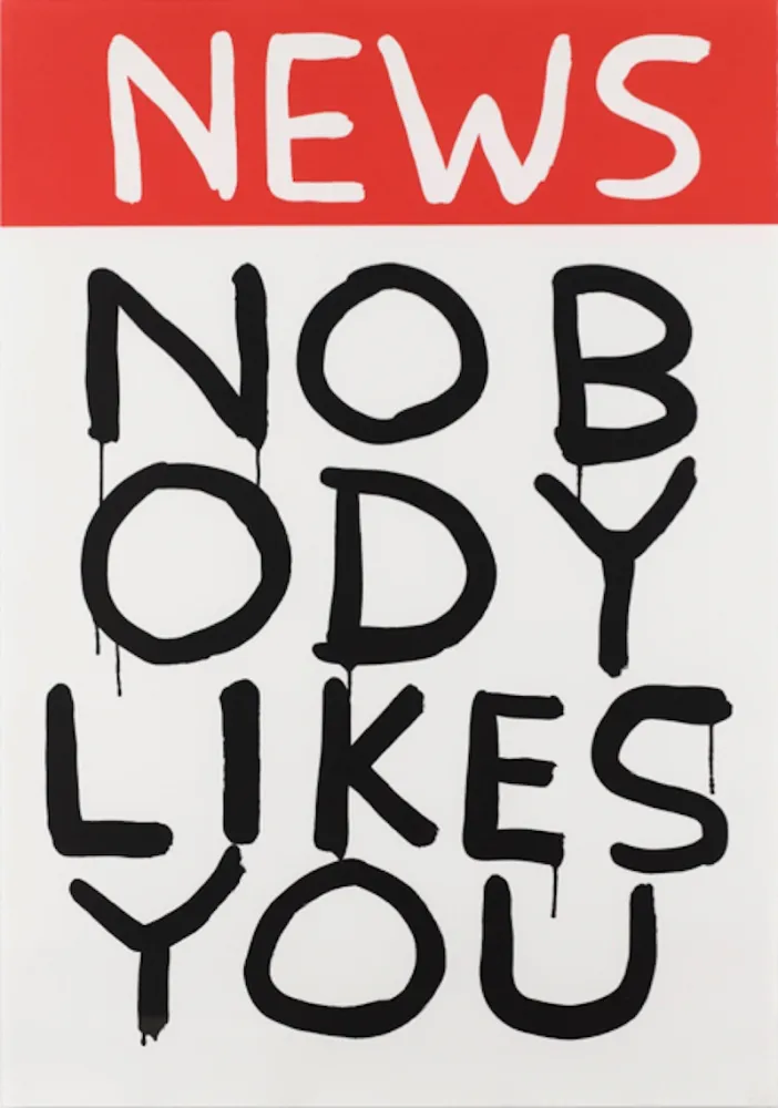 丝网印刷 Shrigley - Untitled (News: Nobody Likes You)